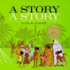A Story A Story (1971 Caldecott Medal)(HC)