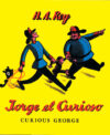 Jorge El Curioso = Curious George (Spanish Edi