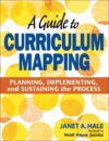 Guide to Curriculum Mapping: Planning Implementing