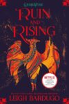 Ruin and Rising (Shadow and Bone Trilogy #3)(HC)