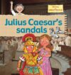 Julius Caesar's Sandals (Stories of Great(LB)