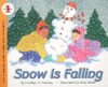 Snow Is Falling (Let's-Read-And-Find-Out Sci 1)
