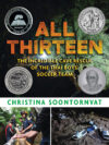 All Thirteen: The Incredible (2021 Newbery Honor)