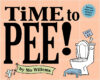 Time to Pee! [With StickersWith Success Chart]