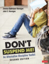 Don't Suspend Me: An Alternative Discipline Tool 2