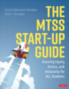 MTSS Start-Up Guide: Ensuring Equity Access and