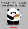 Please Mr. Panda / Por Favor Sr. Panda (Bilingual)