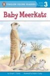 Baby Meerkats (Penguin Young Readers Level 3)