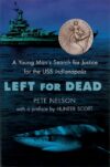 Left for Dead: A Young Man's Search for Justice fo
