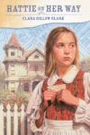Hattie on Her Way #1 (Trials of Hattie Belle Baske