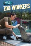 Zoo Workers (Hands-On Jobs)(LB)