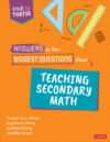 Answers to Biggest Ques about Teaching Secondary