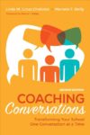 Coaching Conversations Transforming Your School 2e