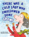There Was a Cold Lady Who Swallowed Some Snow(Boar