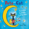 Pete the Cat: Twinkle Twinkle Little Star (Board)