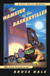 Hamster of the Baskervilles #5 (Chet Gecko)