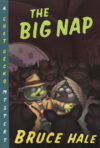 Big Nap: A Chet Gecko Mystery #4