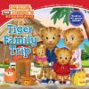Tiger Family Trip (Daniel Tiger's Neighborhood)