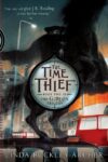 Time Thief (Gideon Trilogy #2)