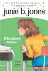 Cheater Pants #21 (Junie B. Jones)