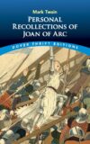 Personal Recollections of Joan of Arc (Dover Thrif