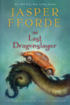 Last Dragonslayer (Chronicles of Kazam #01)