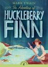 Adventures of Huckleberry Finn (Puffin Classics)