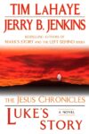 Luke's Story (Jesus Chronicles #3)