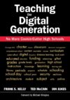 Teaching the Digital Generation: No More Cookie-Cu