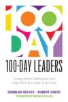 100-Day Leaders: Turning Short-Term Wins Into