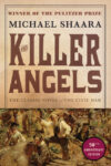 Killer Angels #2 (Civil War Trilogy)