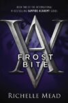 Frostbite: A Vampire Academy (Vampire Academy #2)