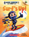 Surf's Up!: An Acorn Book