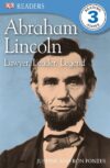 Abraham Lincoln: Lawyer Lege (DK Readers Level 3)