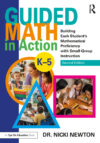 Guided Math in Action: Building Each Student's Ma