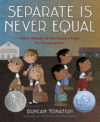 Separate Is Never Equal: Sylvia Mendez and Her Fam