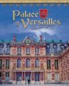 Palace of Versailles: France's Royal Jewel (Castle