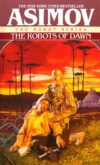 Robots of Dawn (Robot #3)
