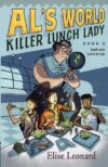 Killer Lunch Lady (Al's World #2)