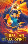 Theo Tan and the Fox Spirit (HC)