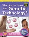 What Are the Issues with Genetic Technology?
