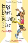 Izzy Barr Running Star #3 (Franklin School Friends