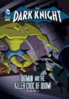 Killer Croc of Doom! (Dark Knight)