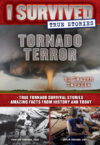 Tornado Terror #3 (I Survived True Stories)