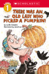 There Was an Old Lady Who Picked a Pumpkin