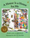 House Is a House for Me (HC)