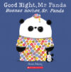 Good Night Mr. Panda/Buenas Noches Sr. Panda