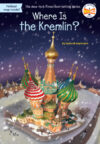Where Is the Kremlin? (Where Is?)