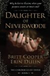 Daughter of Neverwoode (non returnable)