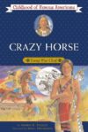 Crazy Horse: Young War Chief (COFA)